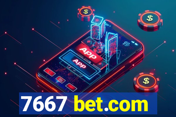 7667 bet.com